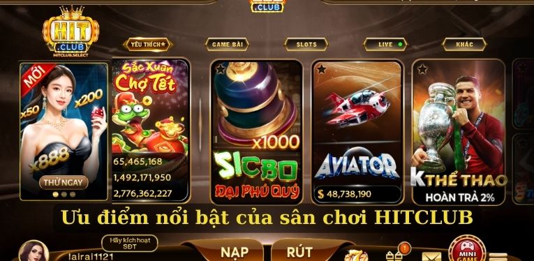Ưu điểm nổi bật của sân chơi game HITCLUB