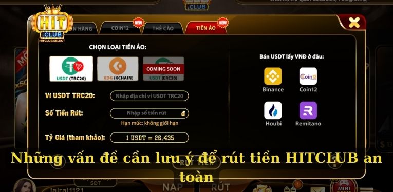 Những vấn đề cần lưu ý để rút tiền HITCLUB an toàn